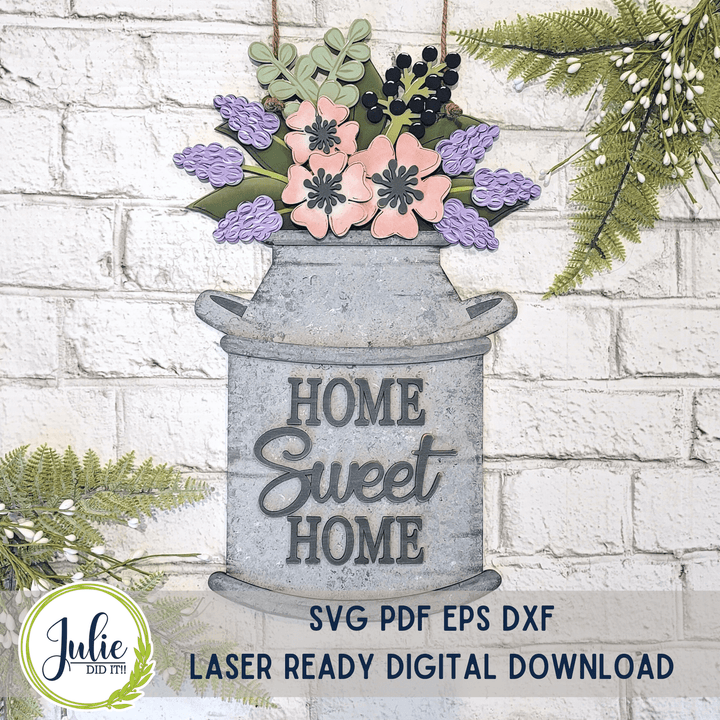 Julie Did It Studios Milk Bucket "Home Sweet Home" Door Hanger