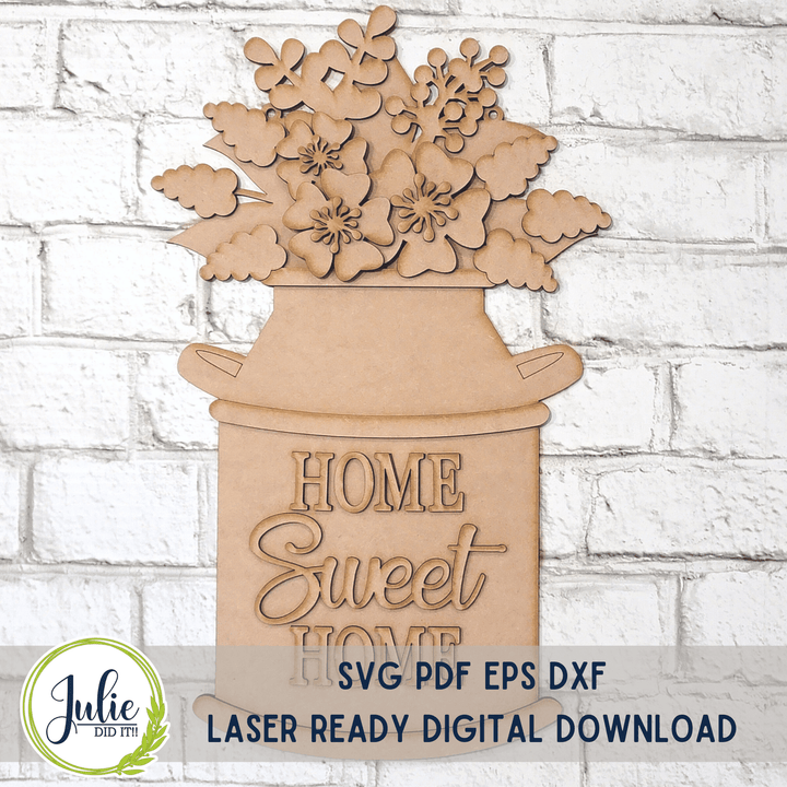Julie Did It Studios Milk Bucket "Home Sweet Home" Door Hanger