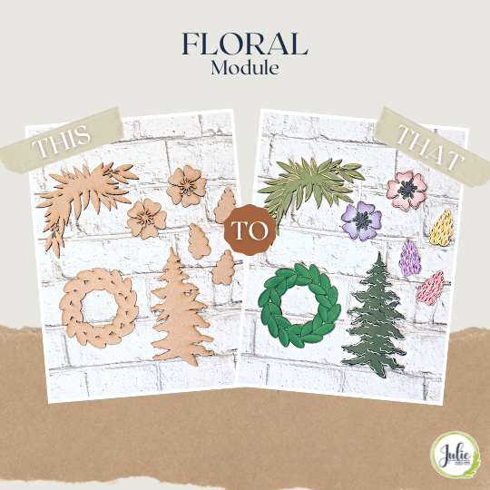 Julie Did It Studios Floral Module