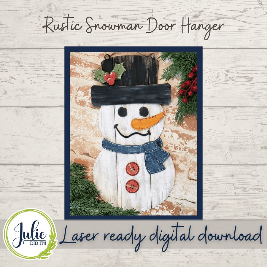 Julie Did It Studios Sign Rustic Snowman Door Hanger