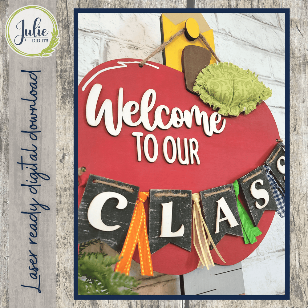 Julie Did It Studios Welcome Class Sign