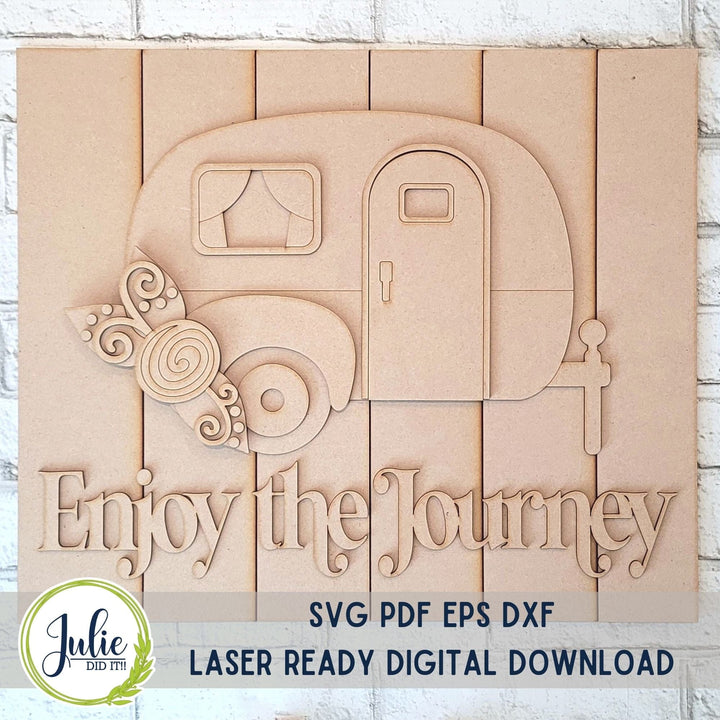 Julie Did It Studios "Enjoy the Journey" Camper XL Leaner - May 2023 Design Studio