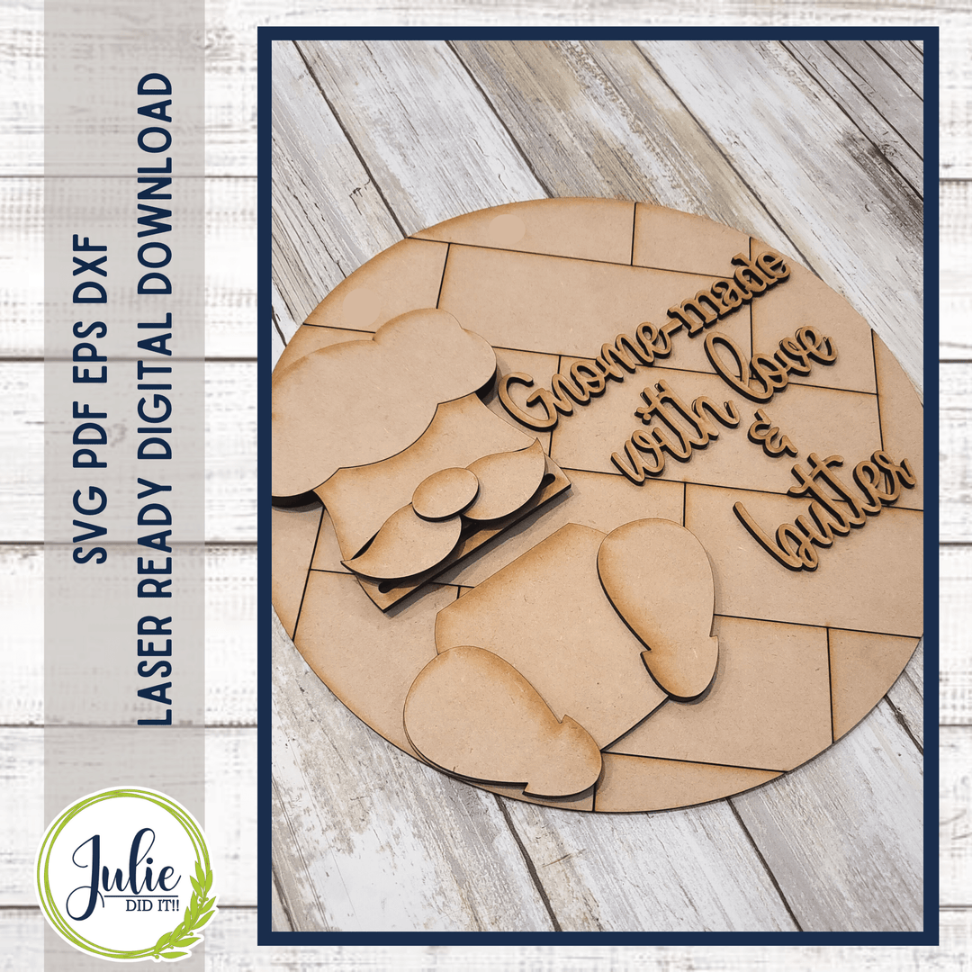 Julie Did It Studios Gnome-Made Sign