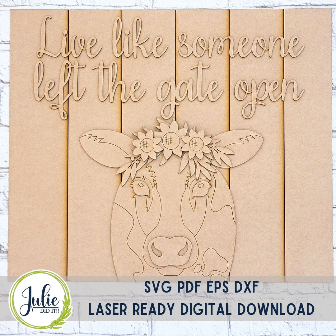 Julie Did It Studios "Live Like Someone Left the Gate Open" XL Leaner - December 2023 Design Studio