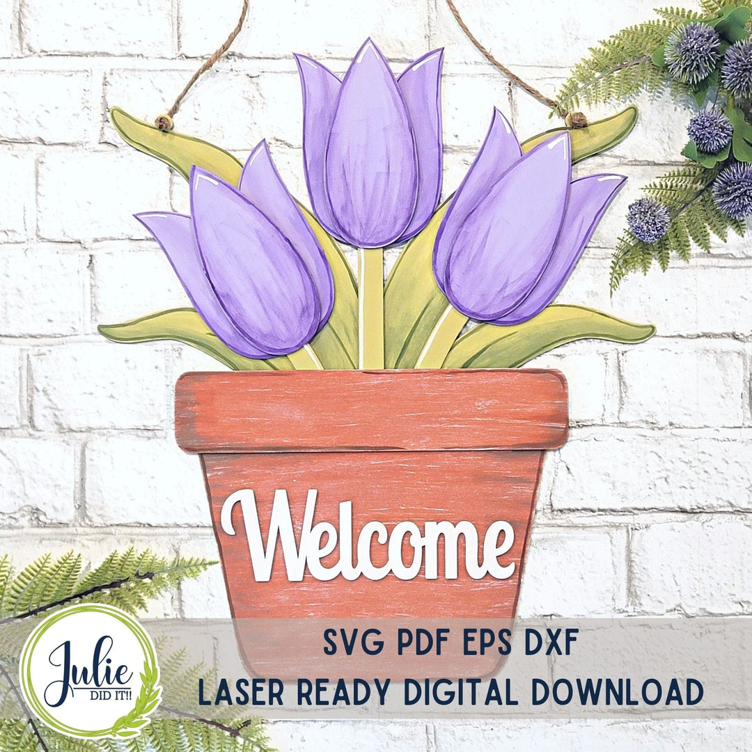 Julie Did It Studios Welcome Pot of Tulips Door Hanger - March 2024 Design Studio