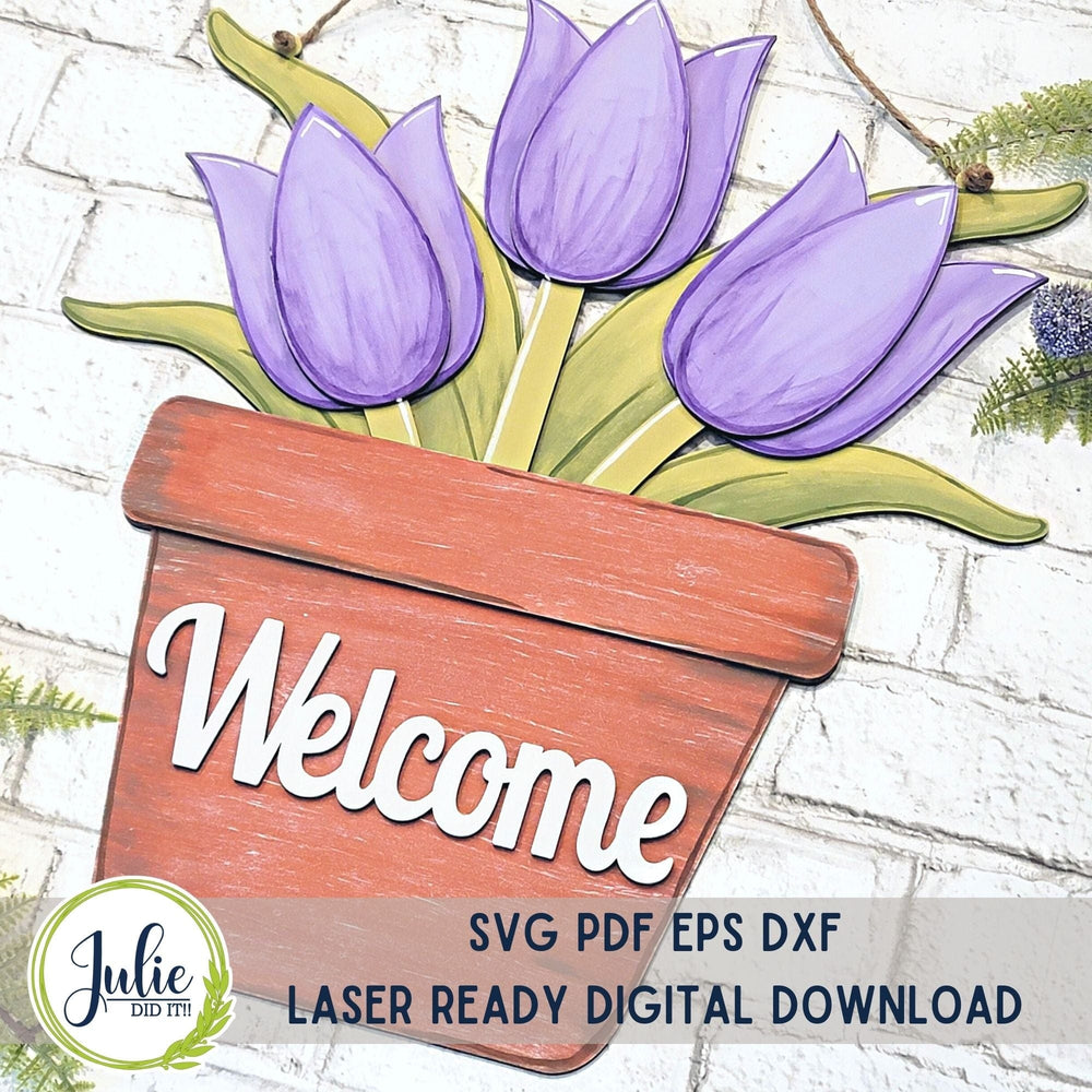 Julie Did It Studios Welcome Pot of Tulips Door Hanger - March 2024 Design Studio