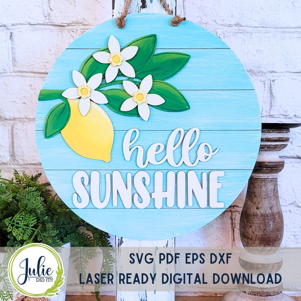 Julie Did It Studios "You Be the Maker" Box Kit - "Hello Sunshine" Lemon Sign - A May 2024 Design Studio Membership Exclusive File