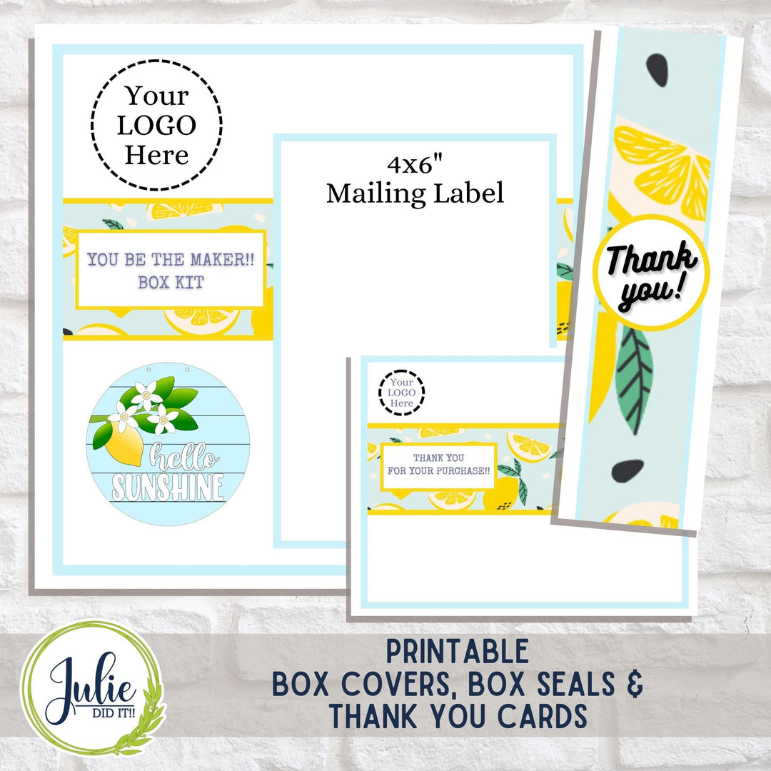 Julie Did It Studios "You Be the Maker" Box Kit - "Hello Sunshine" Lemon Sign - A May 2024 Design Studio Membership Exclusive File