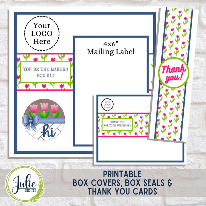 Julie Did It Studios "You Be the Maker" Box Kit - Hi Tulip Sign - A March 2024 Design Studio Membership Exclusive File