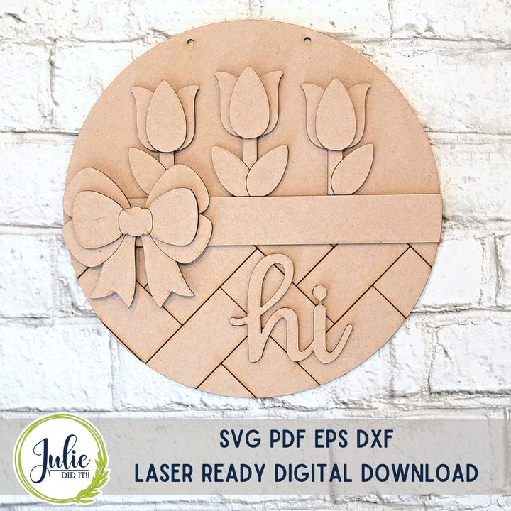 Julie Did It Studios "You Be the Maker" Box Kit - Hi Tulip Sign - A March 2024 Design Studio Membership Exclusive File