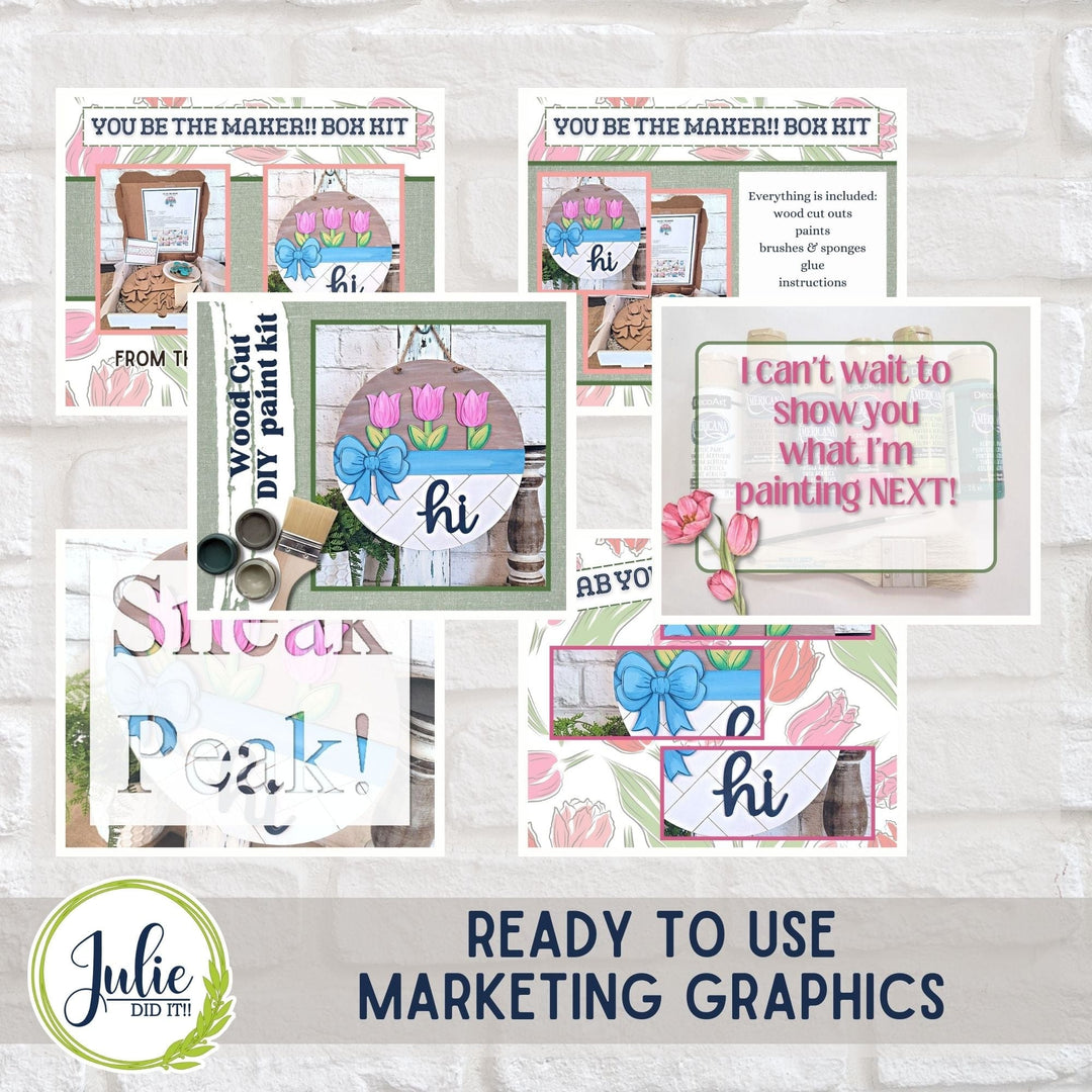 Julie Did It Studios "You Be the Maker" Box Kit - Hi Tulip Sign - A March 2024 Design Studio Membership Exclusive File
