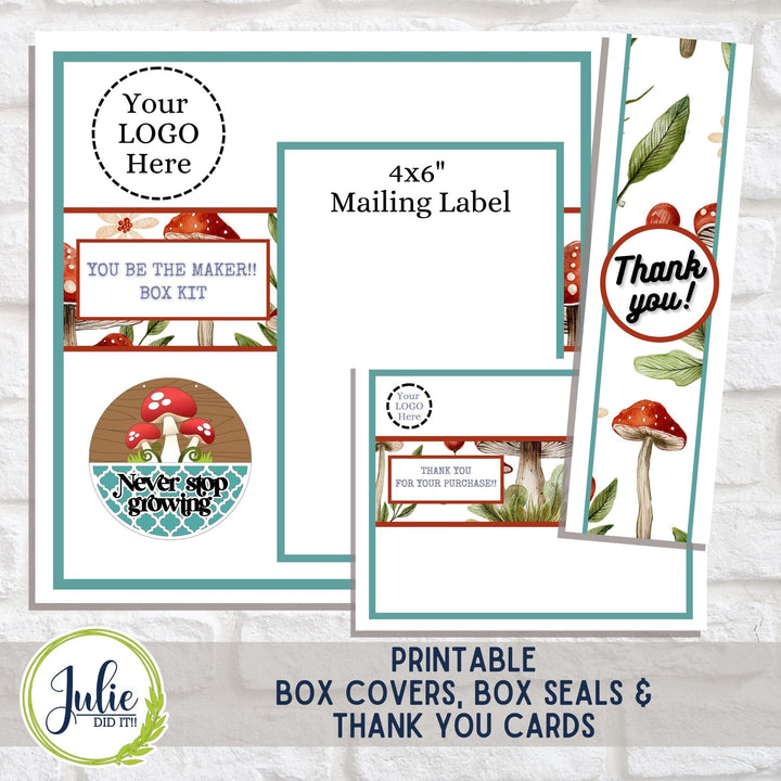 Julie Did It Studios "You Be the Maker" Box Kit - "Never Stop Growing" Mushroom Sign - A June 2024 Design Studio Membership Exclusive File