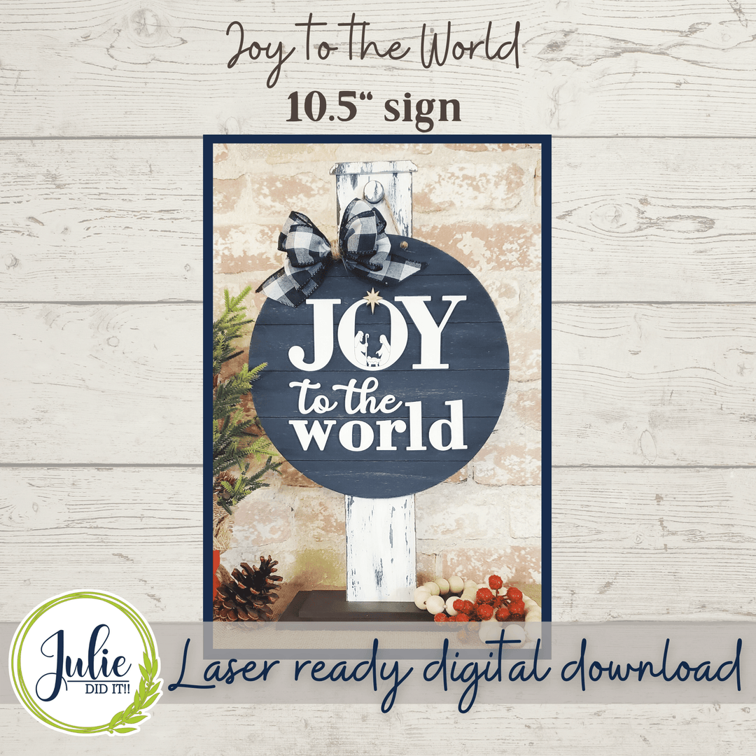 Julie Did It Studios 10.5" Joy to the World Sign