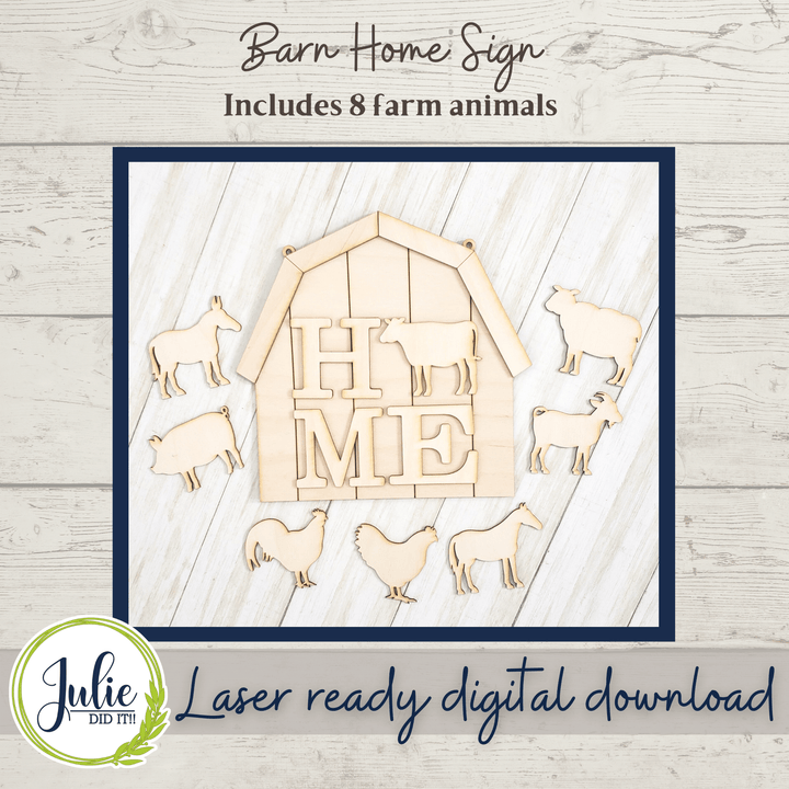 Julie Did It Studios Barn Home Sign
