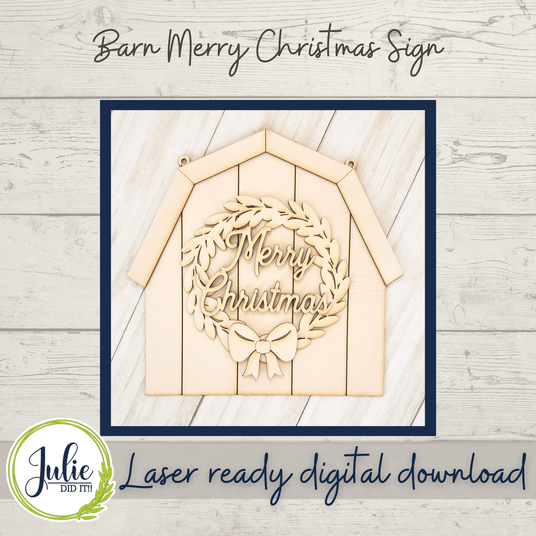 Julie Did It Studios Barn Merry Christmas Sign