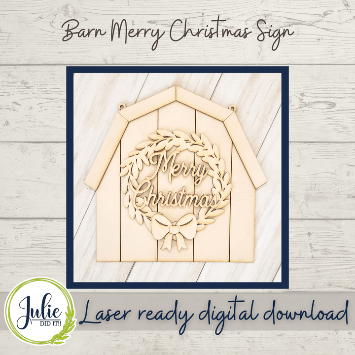 Julie Did It Studios Barn Merry Christmas Sign