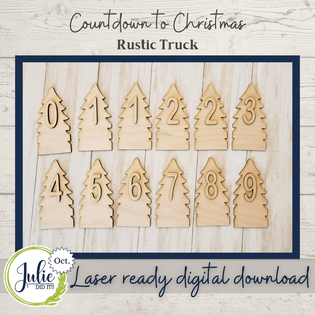 Julie Did It Studios Christmas Countdown Truck Shelf Sitter - October 2021 SVG Subscription