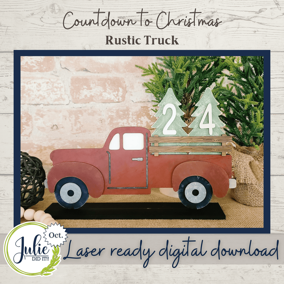 Julie Did It Studios Christmas Countdown Truck Shelf Sitter - October 2021 SVG Subscription