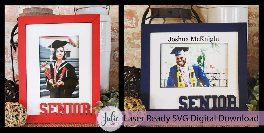 Julie Did It Studios Graduation Frame "Senior" - March 2021 SVG Subscription