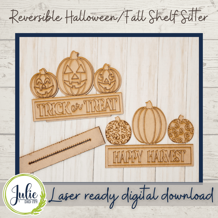 Julie Did It Studios Happy Harvest/Trick or Treat Reversible Shelf Sitter - September 2021 SVG Subscription