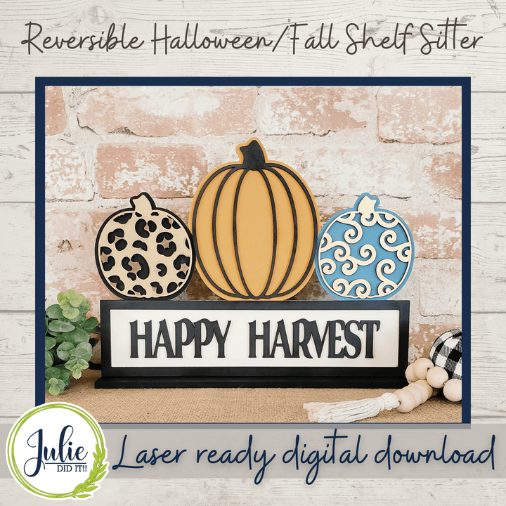 Julie Did It Studios Happy Harvest/Trick or Treat Reversible Shelf Sitter - September 2021 SVG Subscription