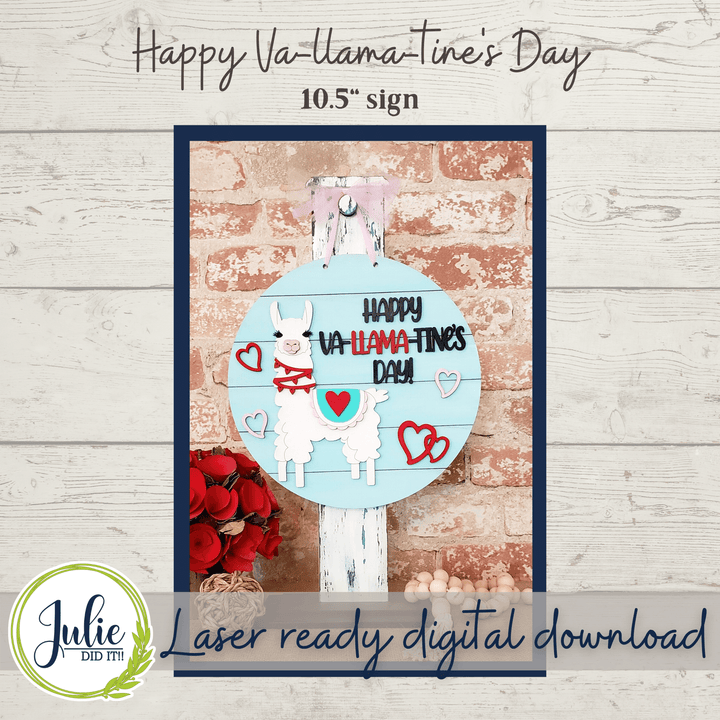 Julie Did It Studios Happy Va-Llama-tine's Day Table Sign