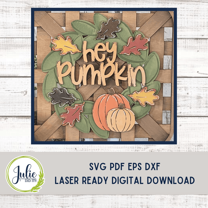 Julie Did It Studios Hey Pumpkin Wreath