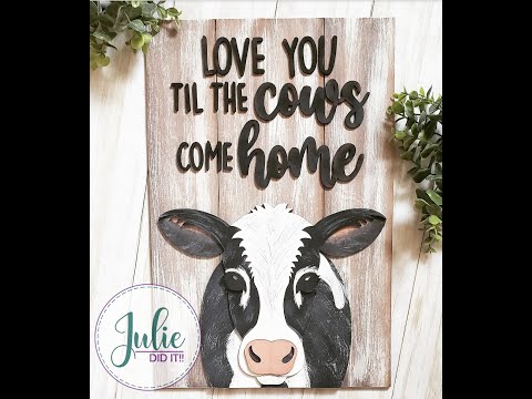 Love You Til the Cows Come Home