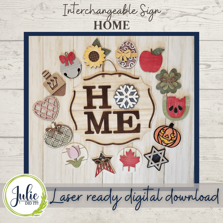 Julie Did It Studios Interchangeable Home Sign - November 2021 SVG Subscription