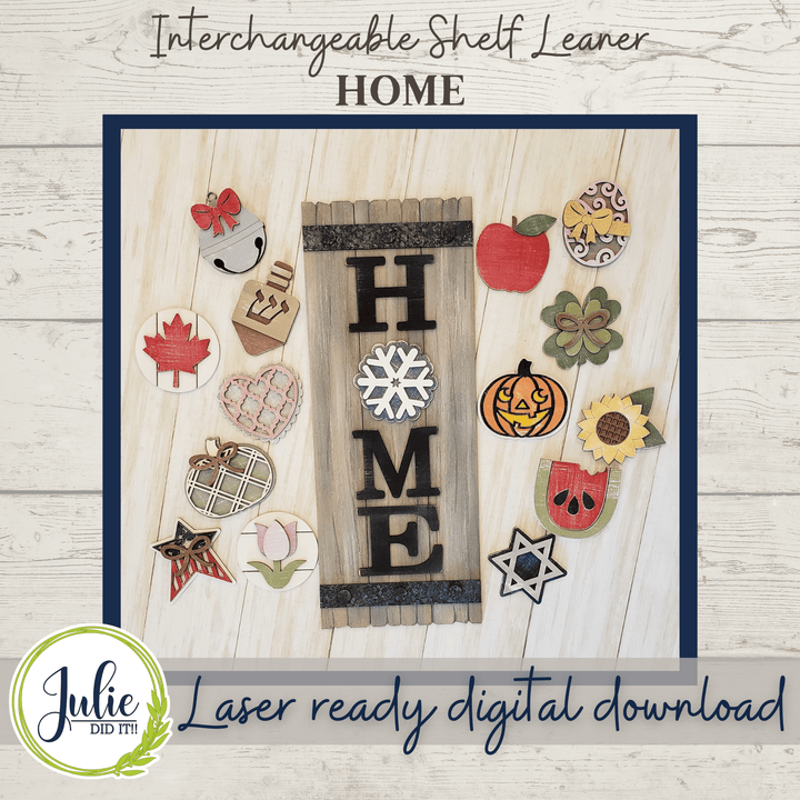 Julie Did It Studios Interchangeable Home Sign - November 2021 SVG Subscription