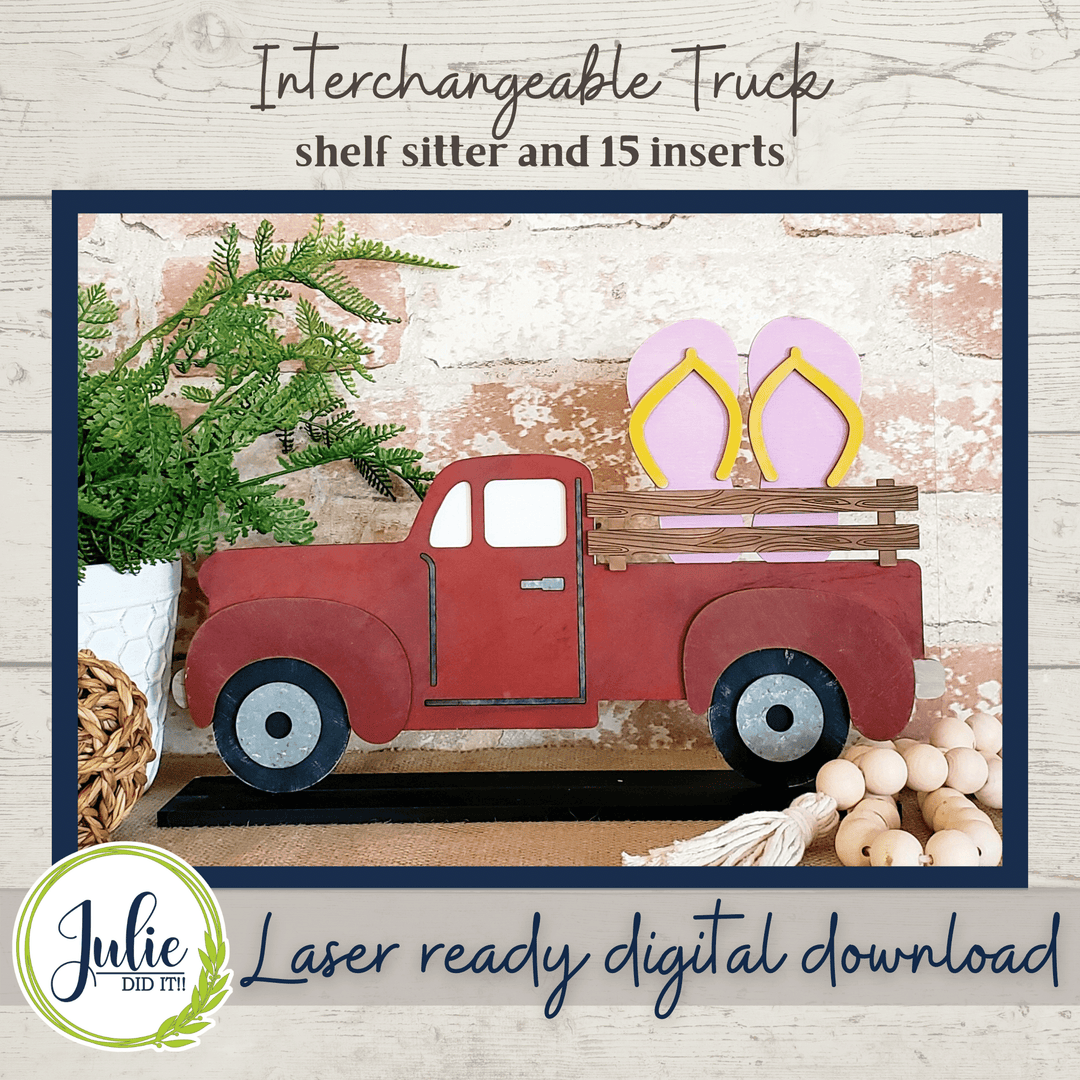Julie Did It Studios Interchangeable Rustic Truck Shelf Sitter - January 2022 SVG Subscription