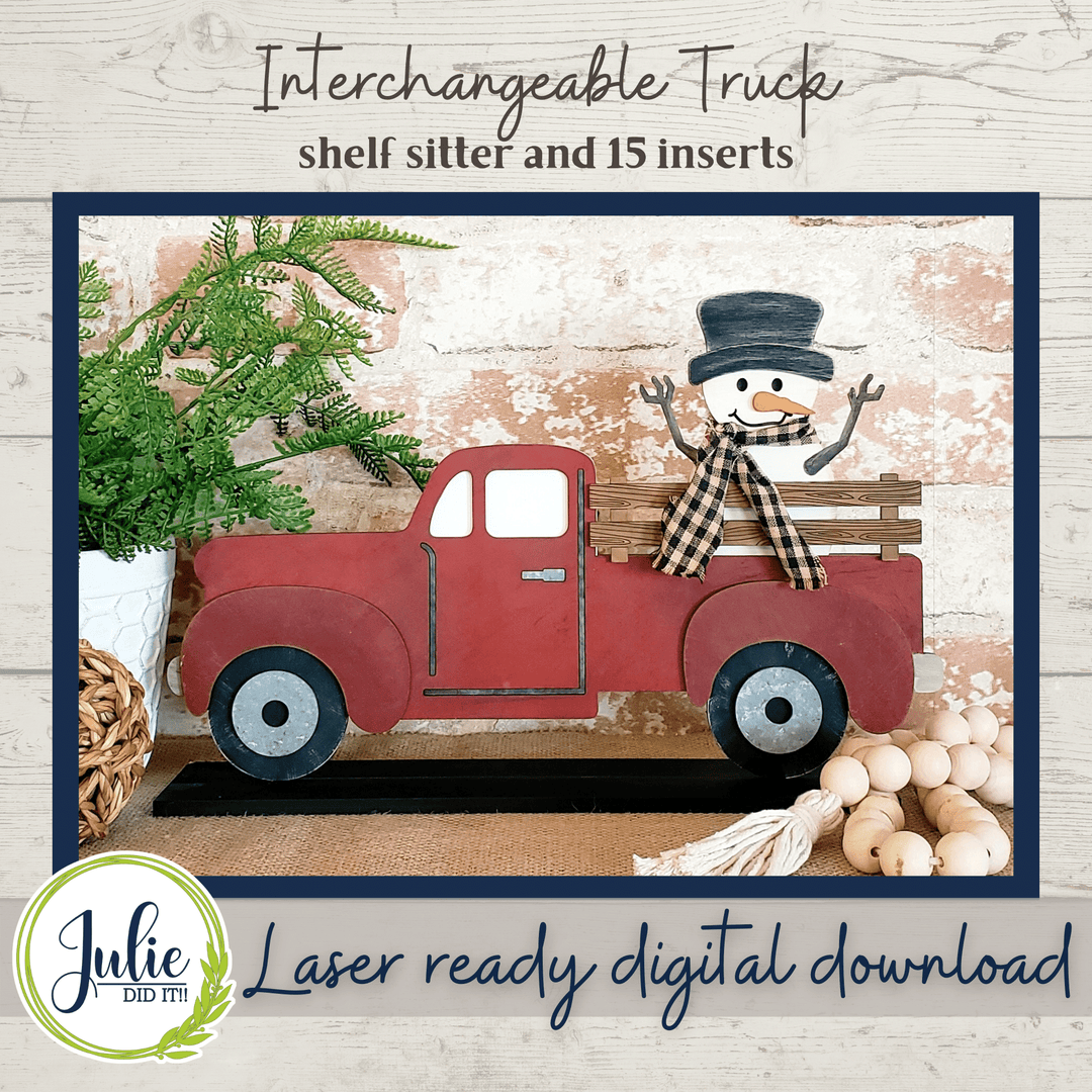 Julie Did It Studios Interchangeable Rustic Truck Shelf Sitter - January 2022 SVG Subscription
