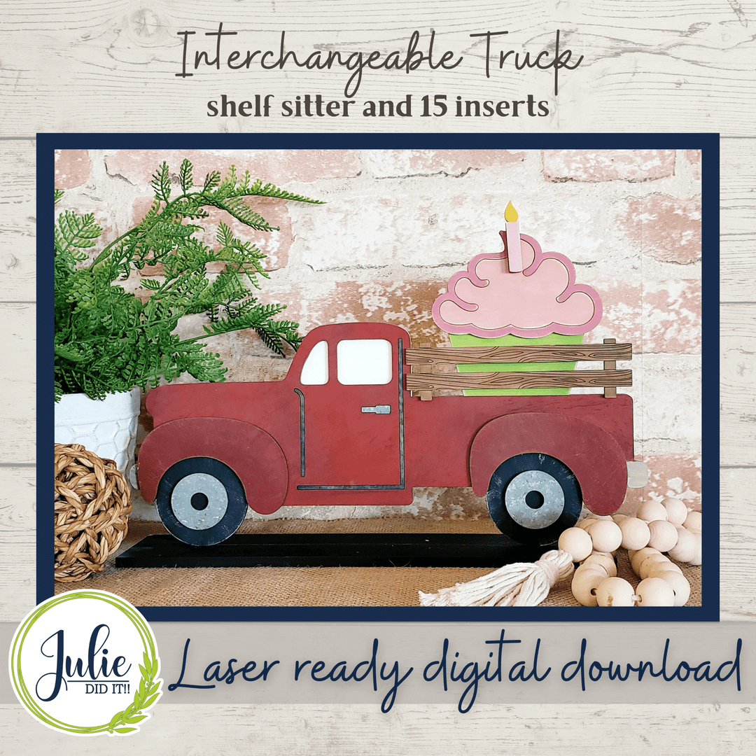 Julie Did It Studios Interchangeable Rustic Truck Shelf Sitter - January 2022 SVG Subscription