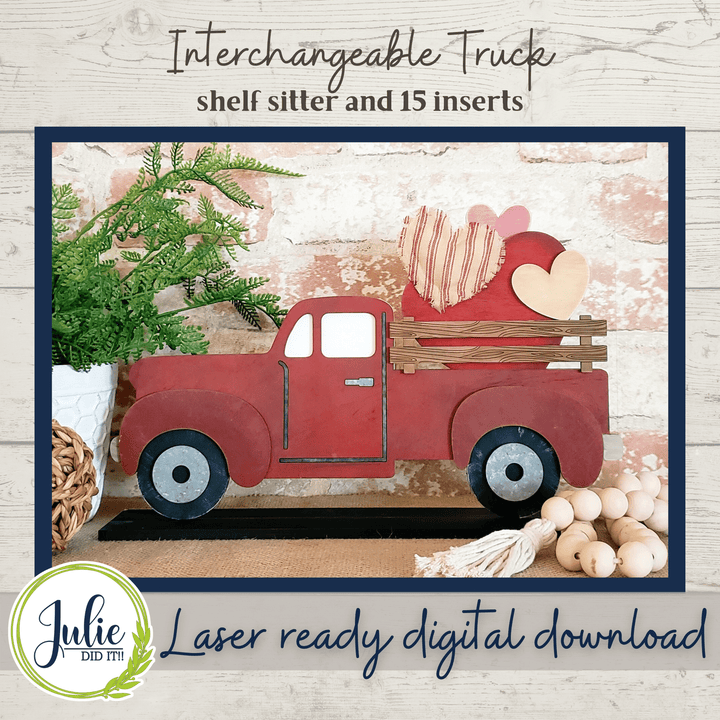 Julie Did It Studios Interchangeable Rustic Truck Shelf Sitter - January 2022 SVG Subscription