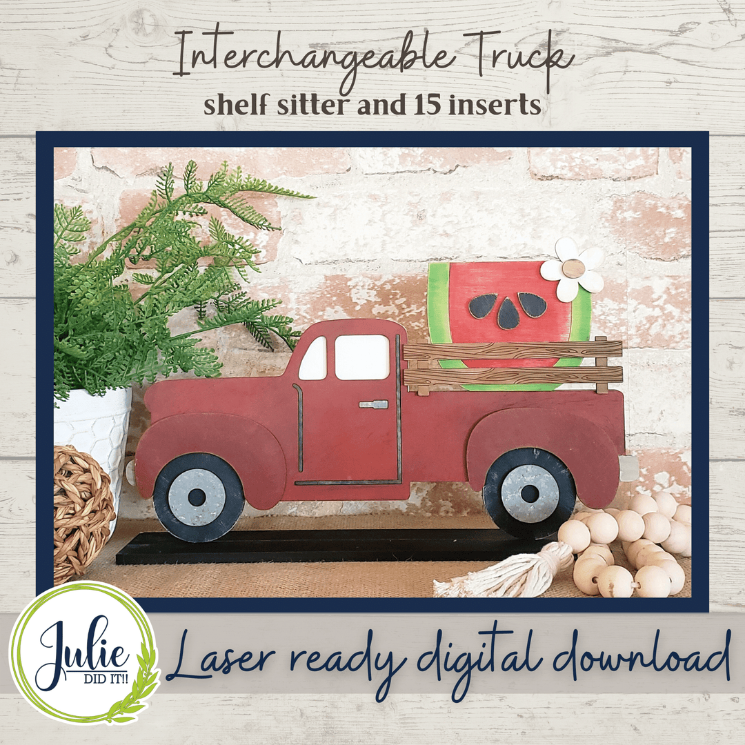 Julie Did It Studios Interchangeable Rustic Truck Shelf Sitter - January 2022 SVG Subscription