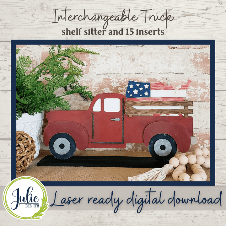 Julie Did It Studios Interchangeable Rustic Truck Shelf Sitter - January 2022 SVG Subscription