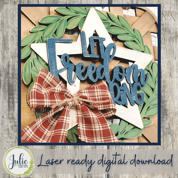 Julie Did It Studios Let Freedom Ring Wreath