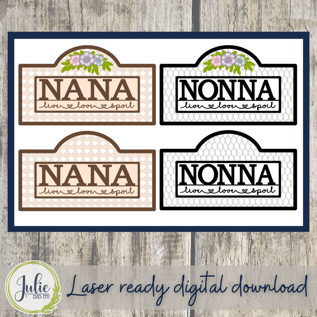 Julie Did It Studios Live Love Spoil Mother's Day Sign - March 2022 Design Subscription