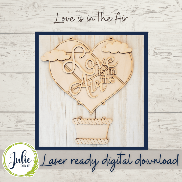 Julie Did It Studios Love Is In the Air - Hot Air Balloon Sign