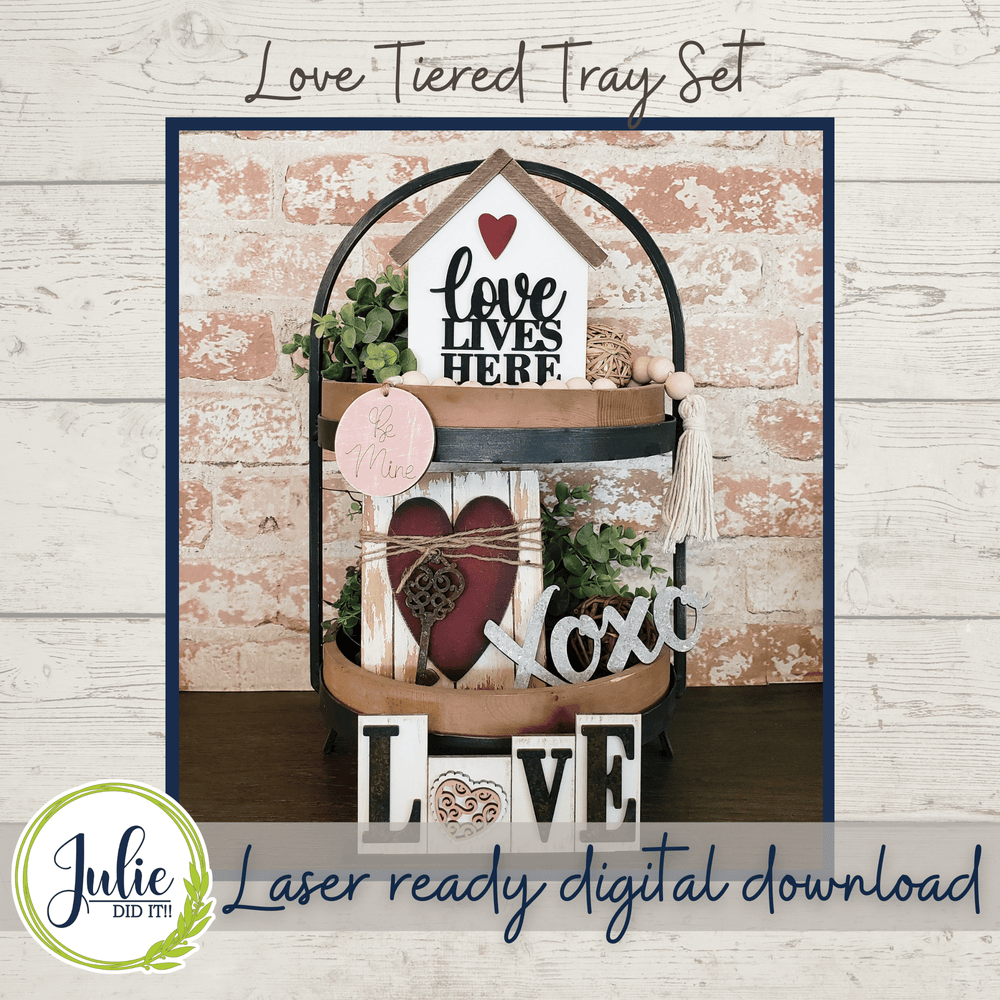 Julie Did It Studios Love Tiered Tray - December 2021 SVG Subscription