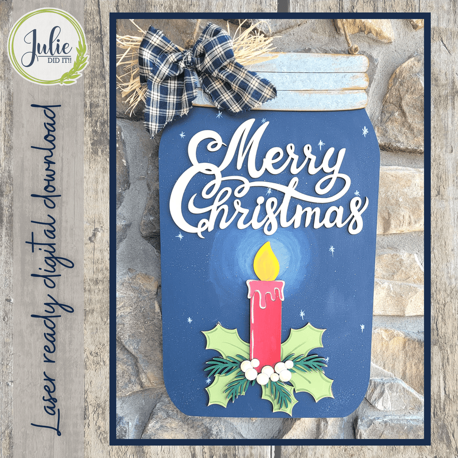Julie Did It Studios Merry Christmas Mason Jar Door Hanger - August 2022 Design Subscription