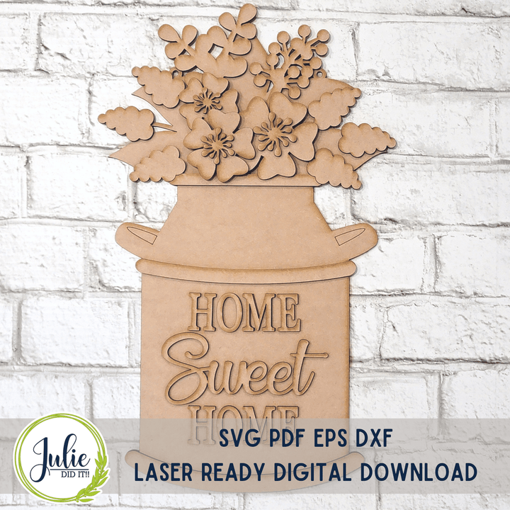 Julie Did It Studios Milk Bucket "Home Sweet Home" Door Hanger - January 2023 Design Studio