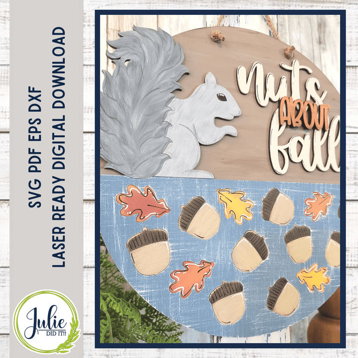 Julie Did It Studios Nuts About Fall 10.5" Sign