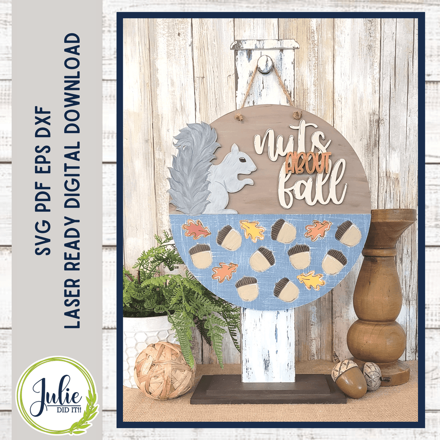 Julie Did It Studios Nuts About Fall 10.5" Sign