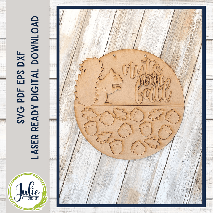 Julie Did It Studios Nuts About Fall 10.5" Sign