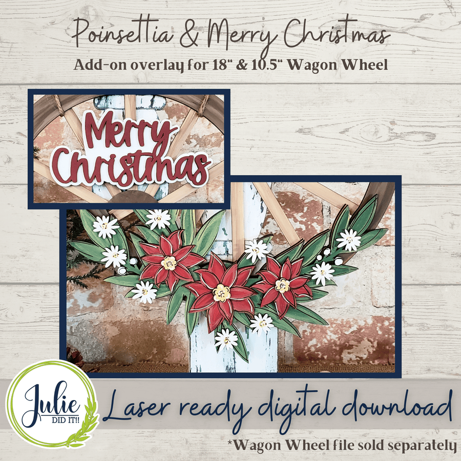 Julie Did It Studios Poinsettia Floral Overlay for the Interchangeable Wagon Wheel
