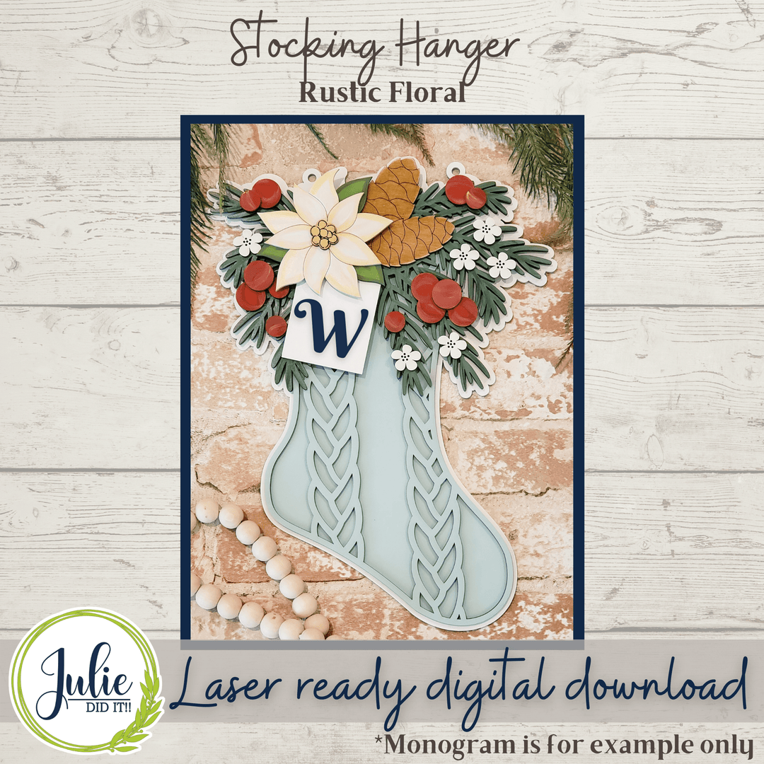 Julie Did It Studios Rustic Floral Stocking Door Hanger - August 2021 SVG Subscription