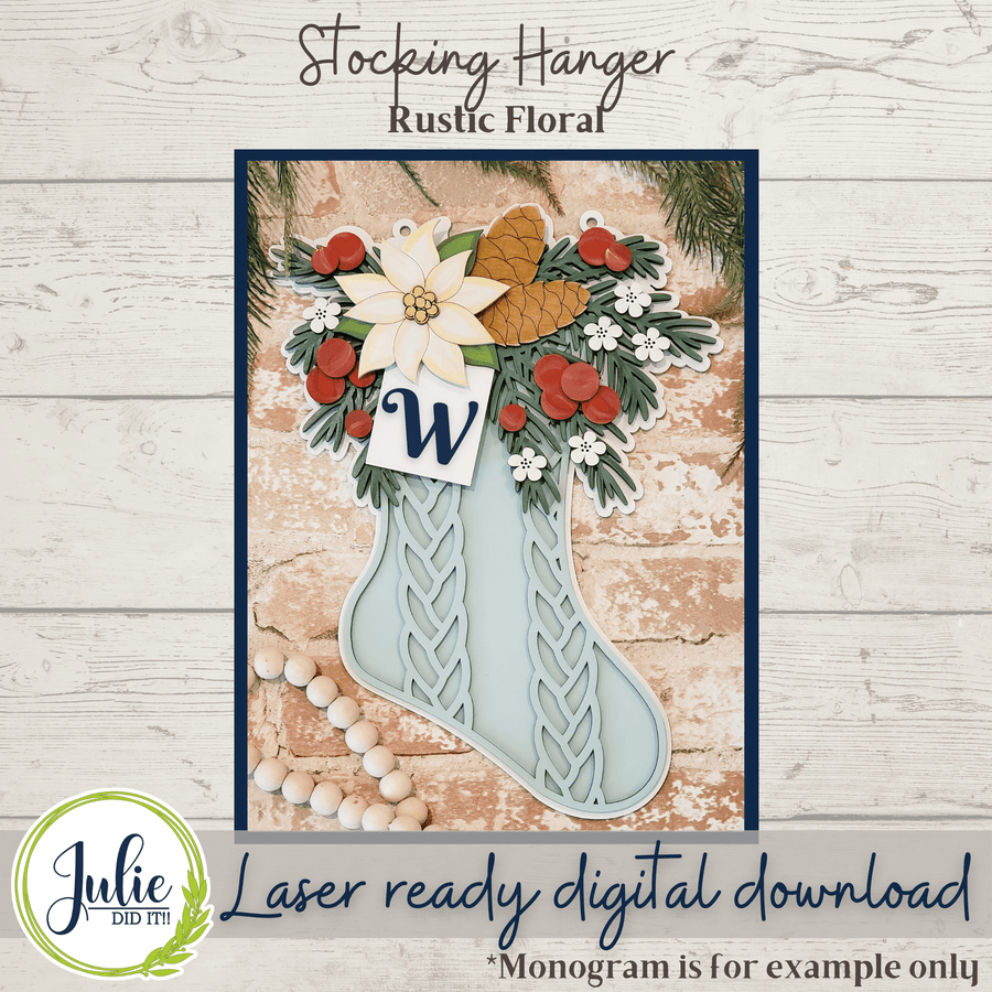 Julie Did It Studios Rustic Floral Stocking Door Hanger - August 2021 SVG Subscription