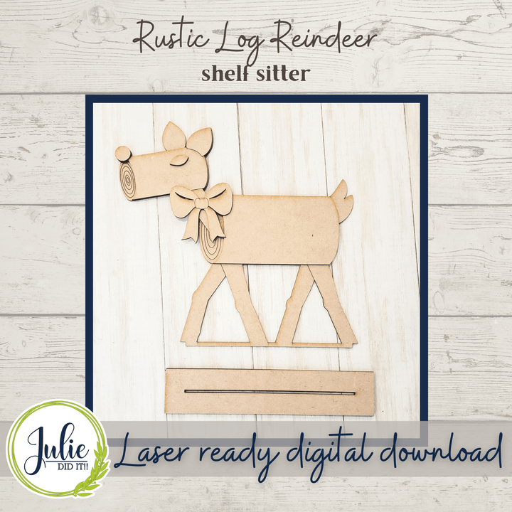 Julie Did It Studios Rustic Log Reindeer Shelf Sitter