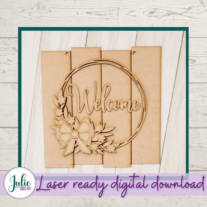 Julie Did It Studios Rustic Welcome Sign - May 2021 SVG Subscription
